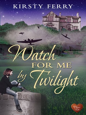 cover image of Watch for Me by Twilight